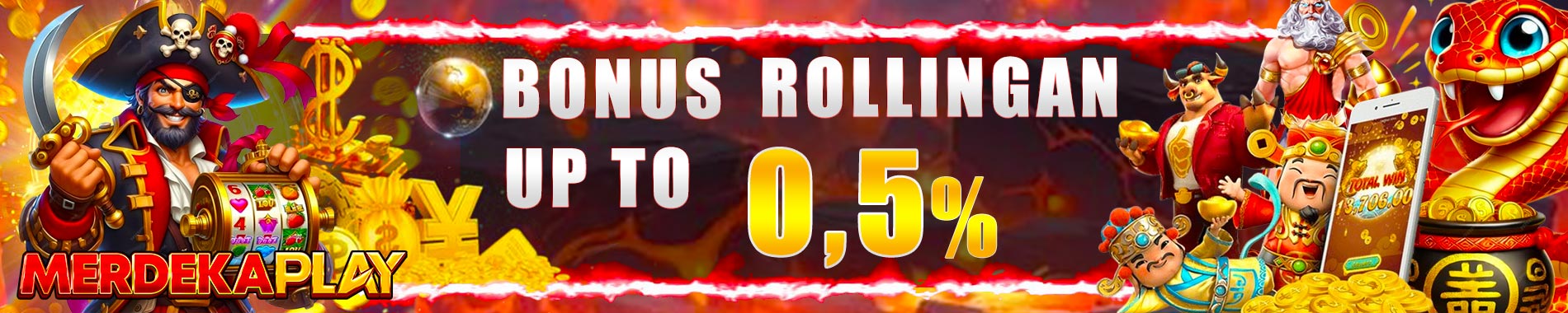 MERDEKAPLAY BONUS ROLLINGAN SLOT 0.7 %